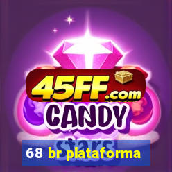 68 br plataforma
